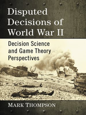 cover image of Disputed Decisions of World War II